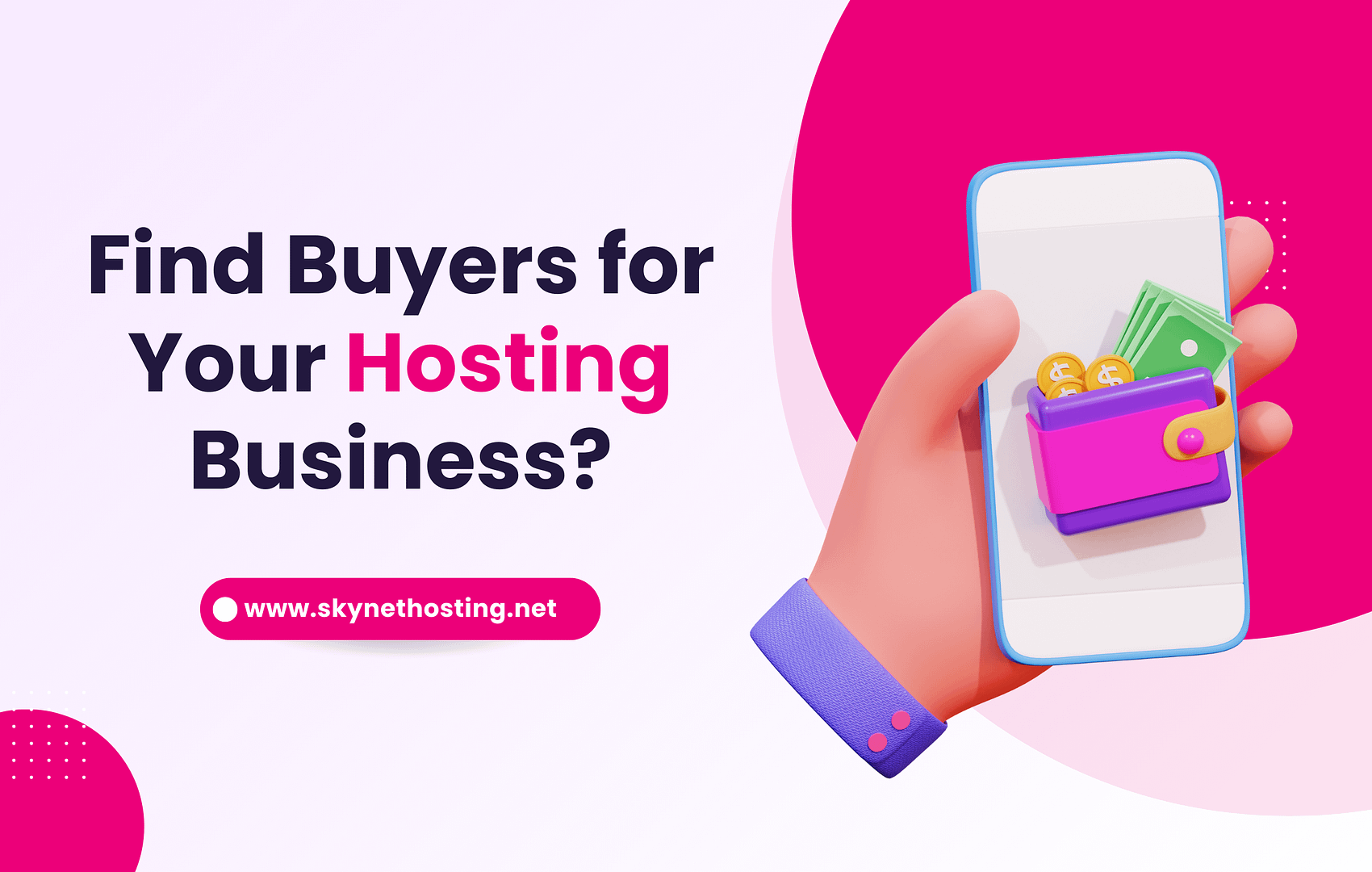 5 Ways to Find Buyers for Your Web Hosting Business?